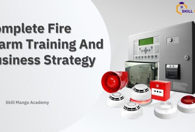 Access Control & Fire Alarm Installation and Business Training