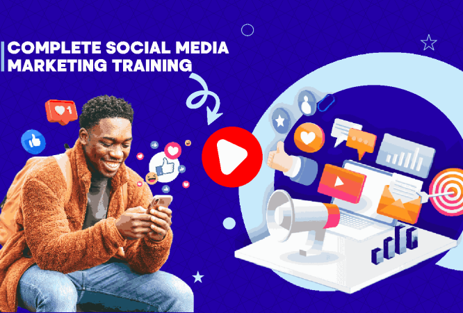 The Complete Social Media Marketing Training